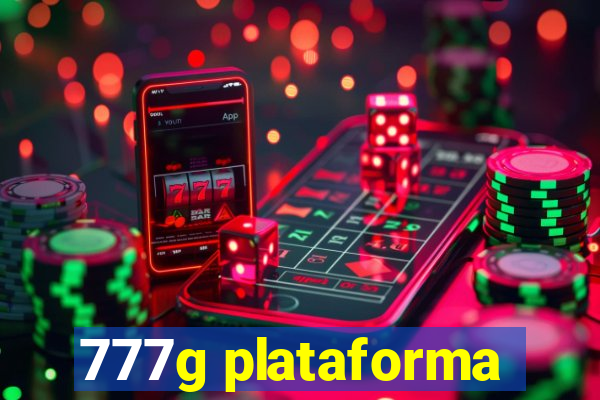 777g plataforma